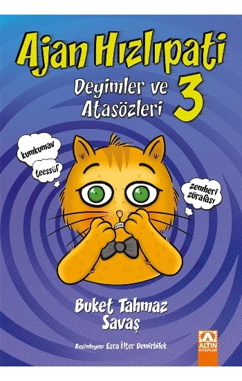 Ajan Hızlıpati  - Deyimler ve Atasözleri 3