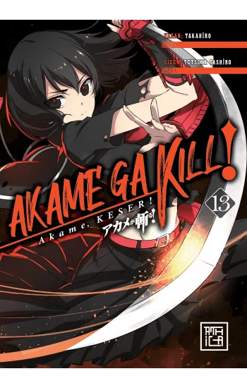Akame, Keser! 13