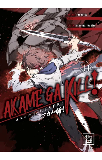 Akame, Keser! 14