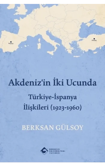 Akdenizin İki Ucunda