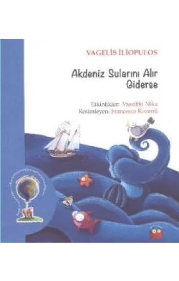 Akdeniz Sularını Alır Giderse