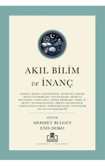 Akıl Bilim ve İnanç