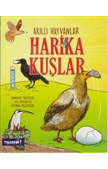 Akıllı Hayvanlar - Harika Kuşlar