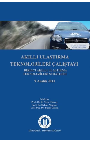Akıllı Ulaştırma Teknolojileri Çalıştayı