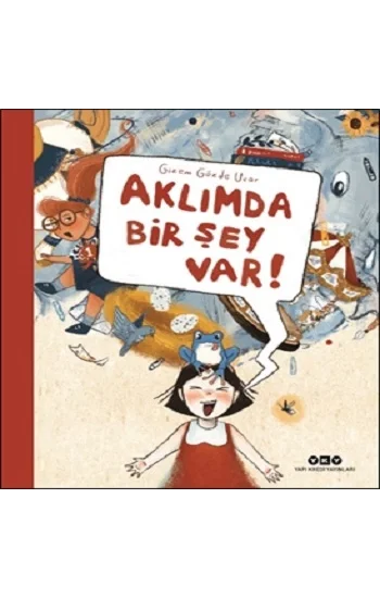 Aklımda Bir Şey Var!