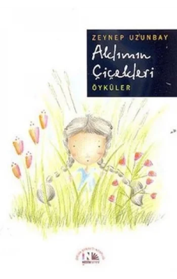 Aklımın Çiçekleri