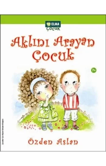 Aklını Arayan Çocuk