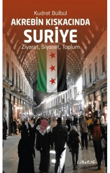 Akrebin Kıskacında Suriye