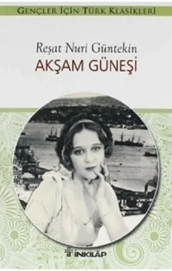 Akşam Güneşi (Sadeleştirilmiş Özet)