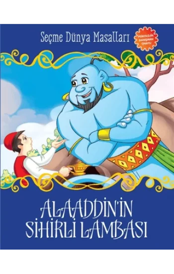 Alaaddinin Sihirli Lambası - Seçme Dünya Masalları