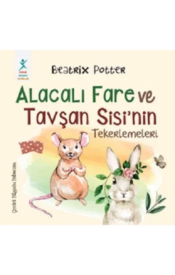 Alacalı Fare ve Tavşan Sisinin Tekerlemeleri