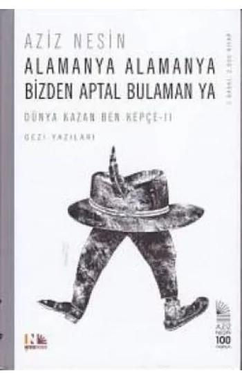Alamanya Alamanya Bizden Aptal Bulaman ya