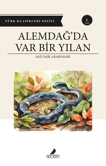 Alemdağ’da Var Bir Yılan