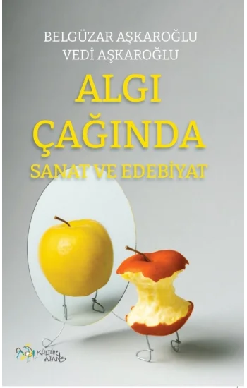 Algı Çağında Sanat ve Edebiyat