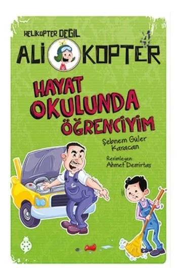 Ali Kopter 4 - Hayat Okulunda Öğrenciyim