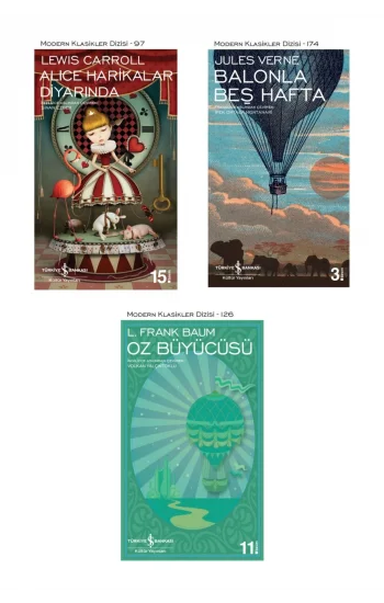 Alice Harikalar Diyarında + Balonla Beş Hafta + Oz Büyücüsü- 3 Kitap Set - Iş Bankası Özel Set