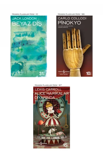 Alice Harikalar Diyarında + Beyaz Diş + Pinokyo- 3 Kitap Set - Iş Bankası Özel Set Alice Harikalar D