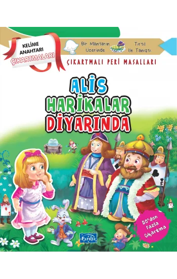 Alis Harikalar Diyarında - Çıkartmalı Peri Masalları