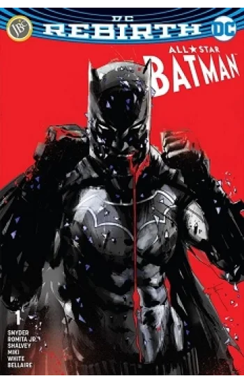 All-Star Batman Sayı 1 ( DC Rebirth )