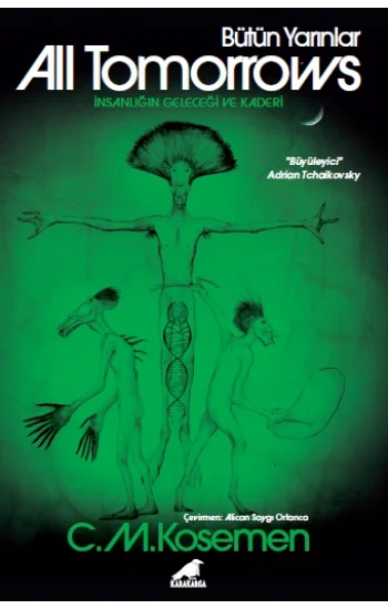 All Tomorrows – Bütün Yarınlar