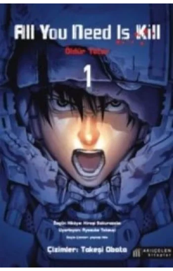 All You Need Is Kill - Öldür Yeter 1