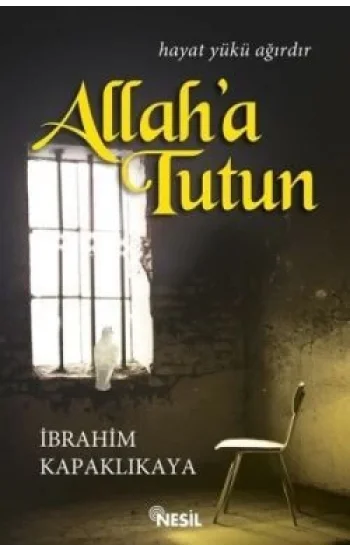 Allaha Tutun