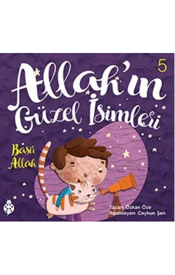 Allahın Güzel İsimleri 5 - Basir Allah