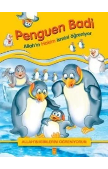 Allahın İsimlerini Öğreniyorum: Penguen Badi