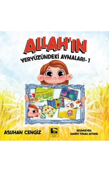 Allahın Yeryüzündeki Aynaları-1