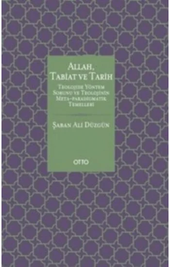 Allah, Tabiat ve Tarih ( Ciltli )