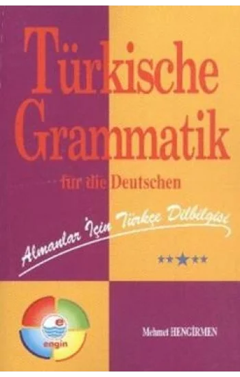 Almanlar İçin Türkçe Dilbilgisi - Türkische Grammatik Für Die Deutschen