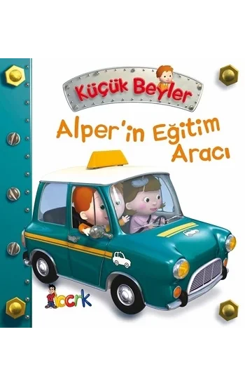 Alperin Eğitim Aracı - Küçük Beyler (Ciltli)