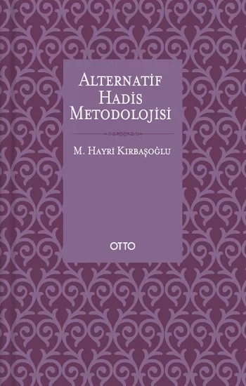 Alternatif Hadis Metodolojisi