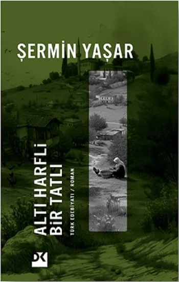 Altı Harfli Bir Tatlı
