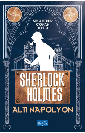 Altı Napolyon - Sherlock Holmes