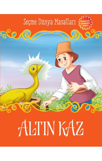 Altın Kaz - Seçme Dünya Masalları