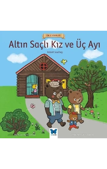 Altın Saçlı Kız ve Üç Ayı