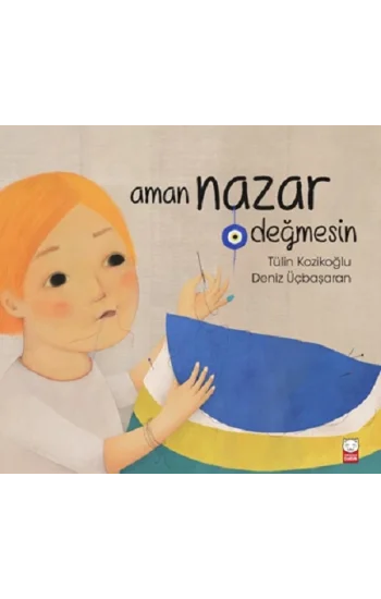 Aman Nazar Değmesin