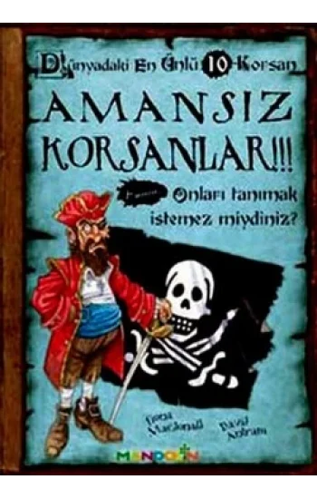 Amansız Korsanlar - Dünyadaki En Ünlü 10 Korsan