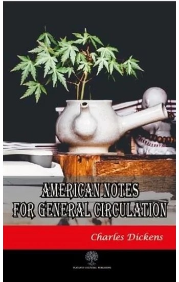 American Notes for General Circulation