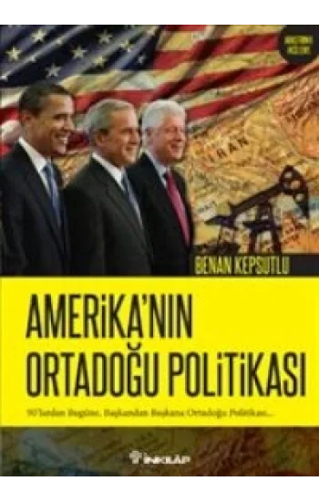 Amerika’nın Ortadoğu Politikası