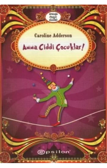 Amma Ciddi Çocuklar