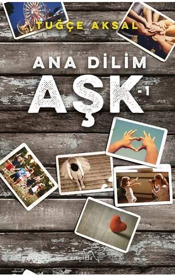 Ana Dilim Aşk 1