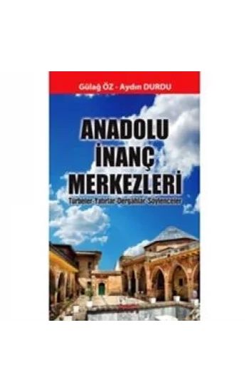 Anadolu İnanç Merkezleri