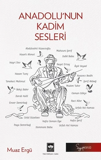 Anadolunun Kadim Sesleri