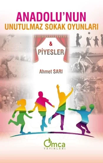 Anadolunun Unutulmaz Sokak Oyunları