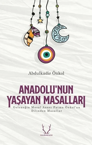 Anadolunun Yaşayan Masalları
