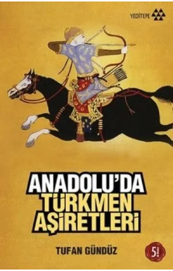 Anadoluda Türkmen Aşiretleri