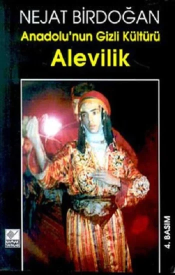 Anadolunun Gizli Kültürü Alevilik