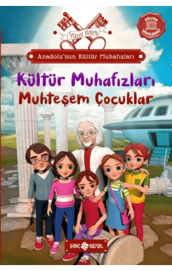 Anadolu’nun Kültür Muhafızları - 1 Muhteşem Çocuklar